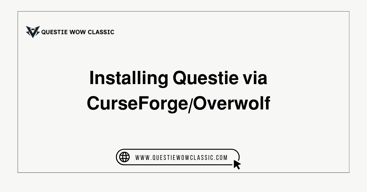 Installing Questie via CurseForge/Overwolf