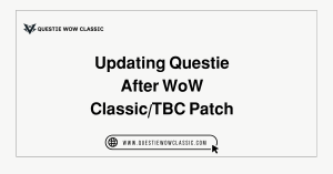 Updating Questie After WoW Classic/TBC Patch