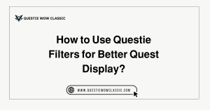 Use Questie Filters for Better Quest Display